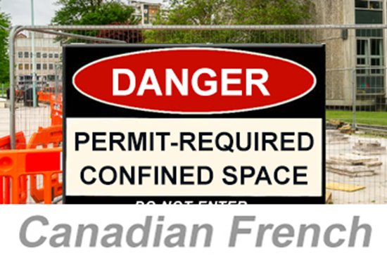 Picture of Confined Space Permit-Required - International (Canadian French) (PC Only)